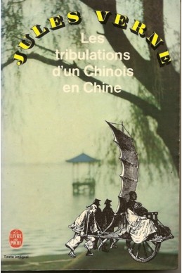Les Tribulations d'un Chinois en Chine